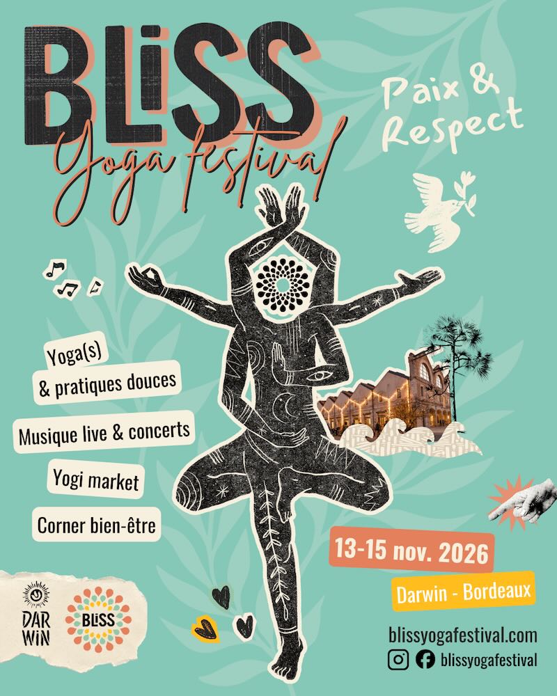 Affiche officielle du Bliss Yoga Festival Bordeaux 2026 — 12e édition Paix & Respect à Darwin du 13 au 15 novembre